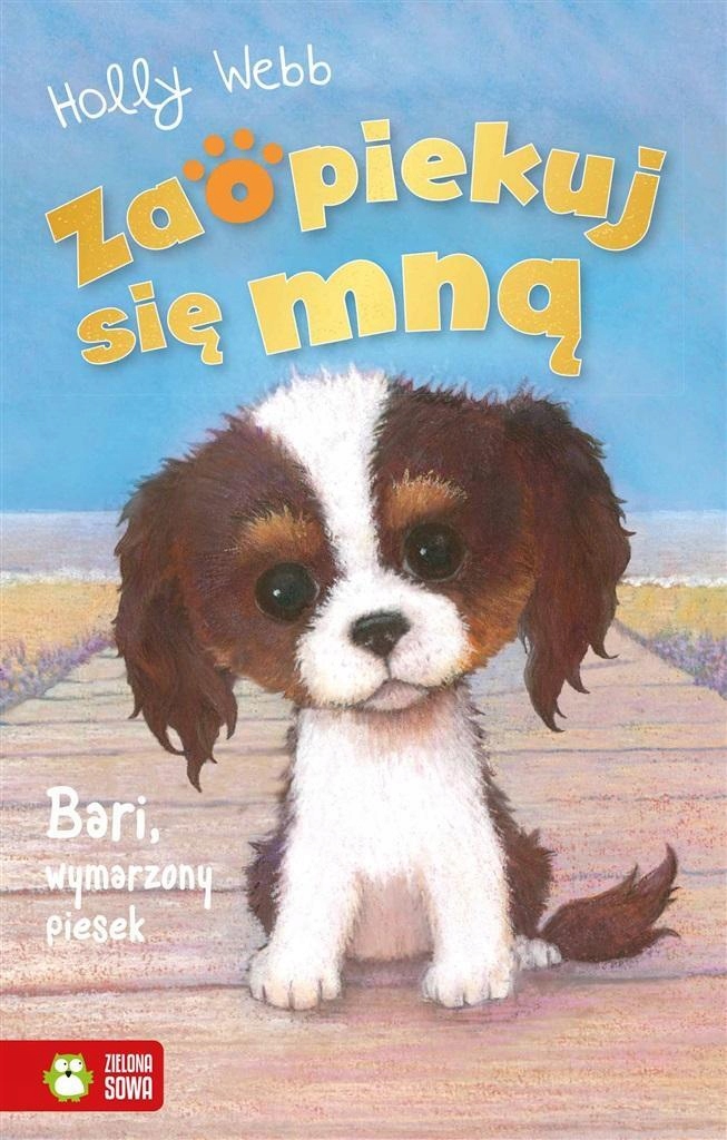 

Zaopiekuj Się Mną. Bari, Wymarzony Piesek