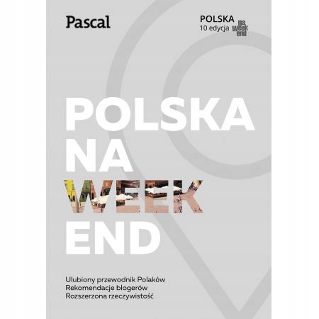 Polska na weekend Opis!