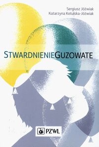 

Stwardnienie Guzowate Sergiusz..