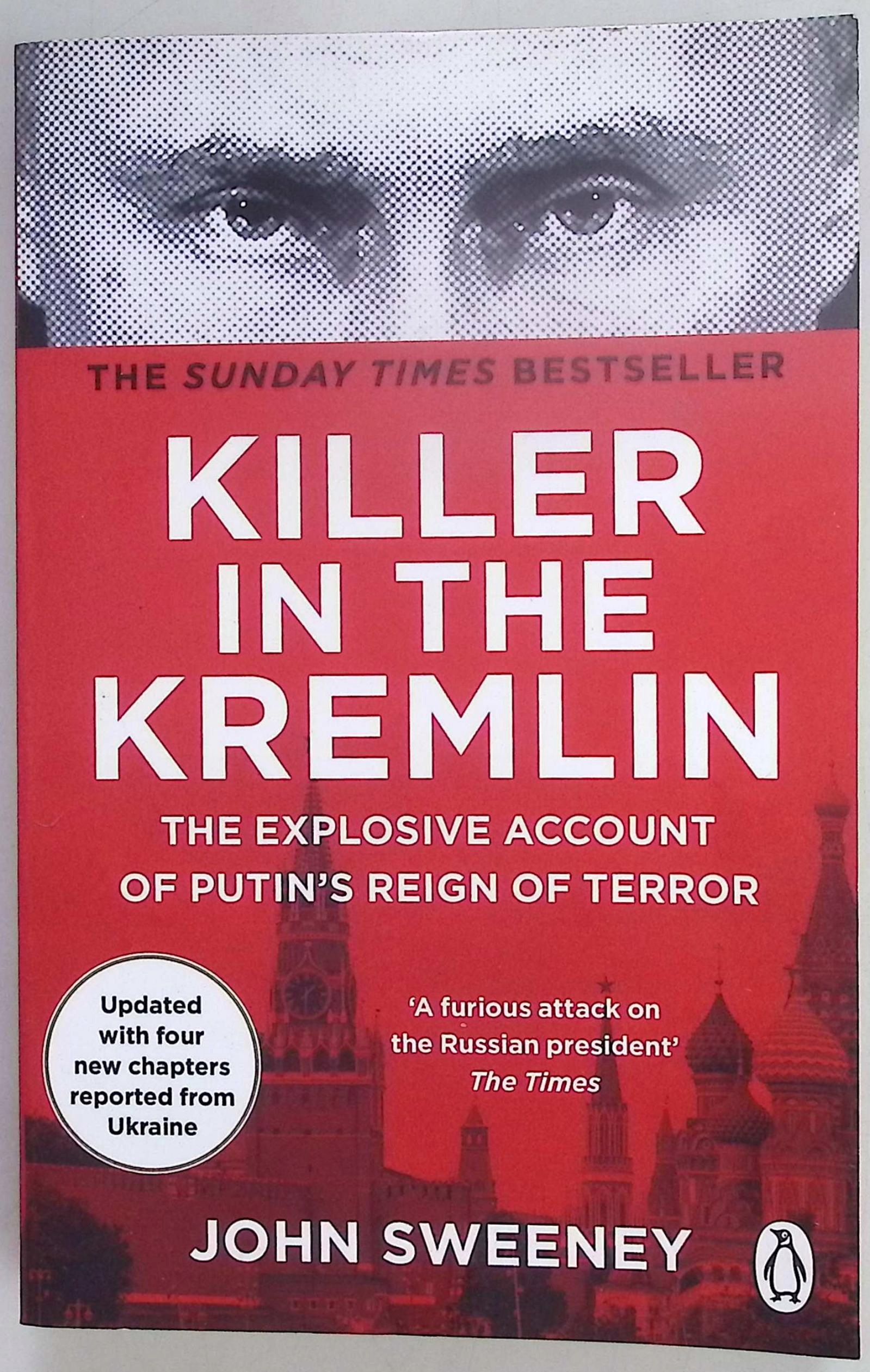 Killer in the Kremlin John Sweeney