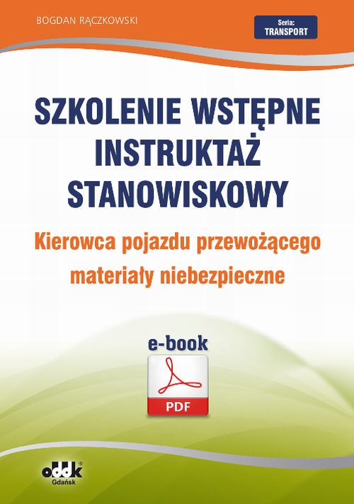 SZKOLENIE WSTĘPNE INSTRUKTAŻ STANOWISKOWY.. EBOOK