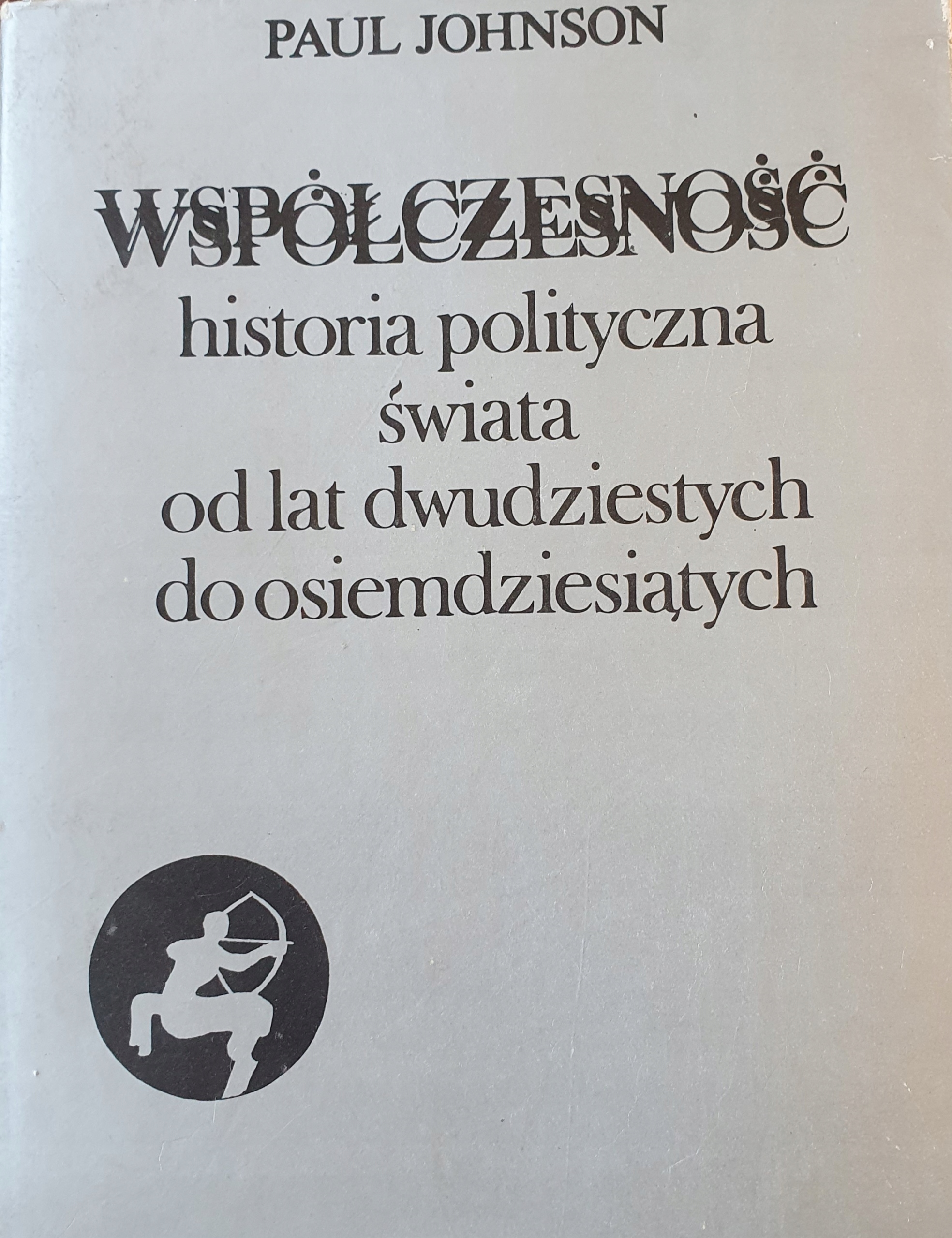 Wspólczesność Historia Polityczna Świata Johnon