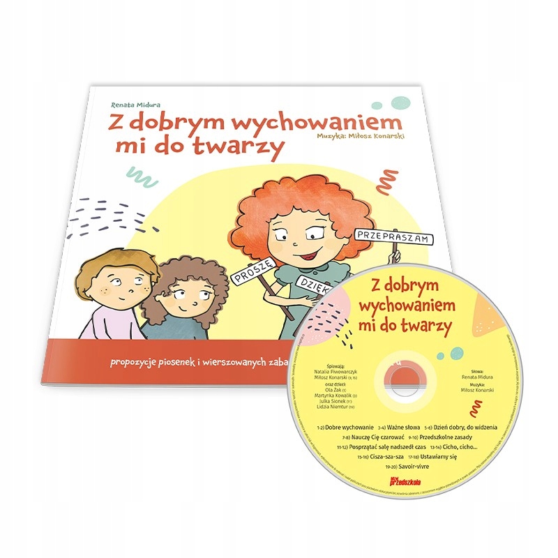 

Z dobrym wychowaniem mi do twarzy