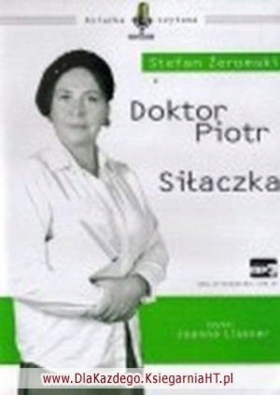 Doktor Piotr / Siłaczka (Książka Audio)