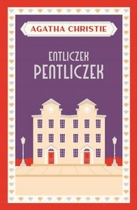 

Entliczek pentliczek Agatha Christie