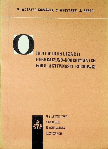 O indywidualizacji rekreacyjno korektywnych