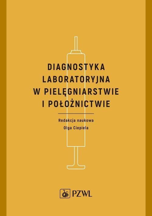 

Diagnostyka Laboratoryjna W Pielęgniarstwie I...