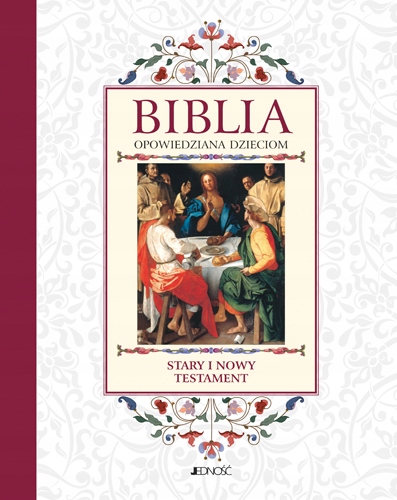 

Biblia Opowiedziana Dzieciom Stary Nowy Testament