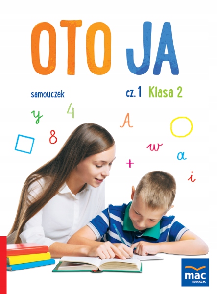 Oto Ja. Samouczek Klasa 2, Część 1-4. Pakiet ISBN 9788381084871