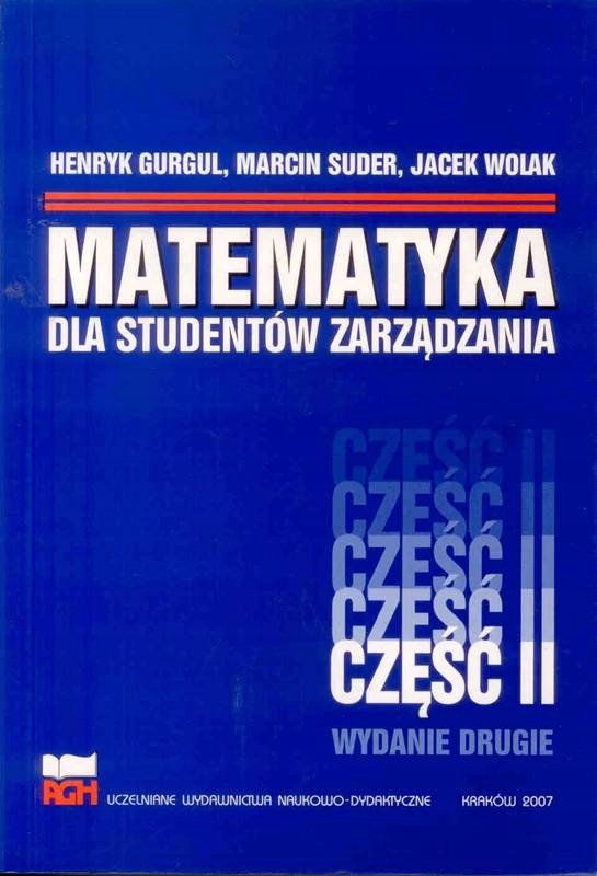 Matematyka Dla Studentów Zarządzania cz.2 Agh