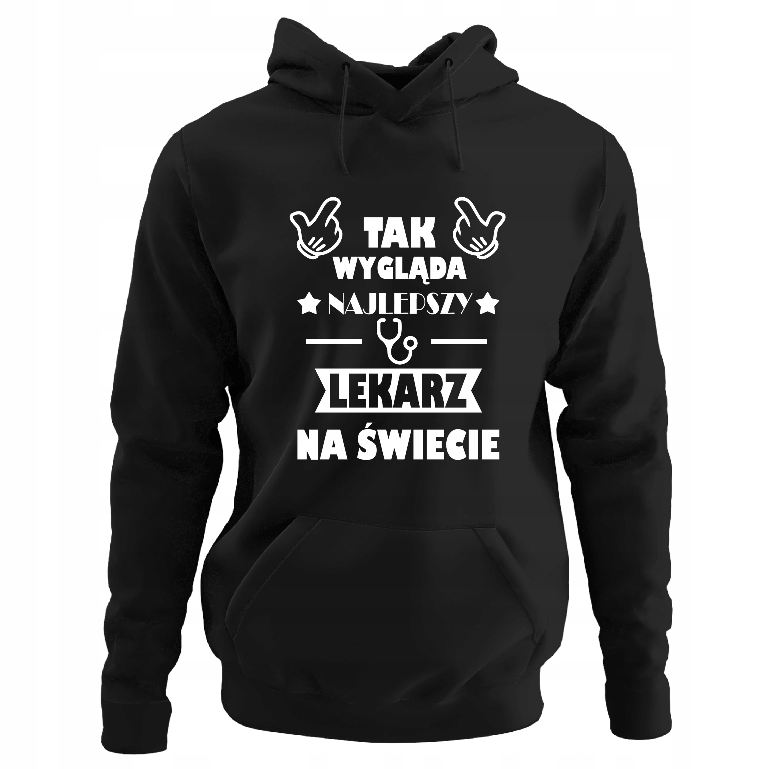 

Bluza Tak Wygląda Najlepszy Lekarz Dla Lekarza Hit