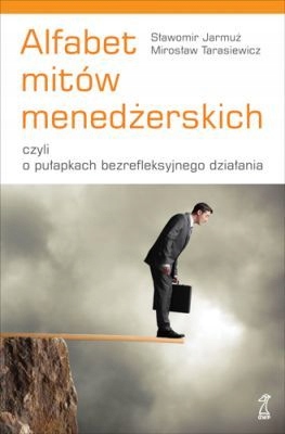 Alfabet Mitów Menedżerskich