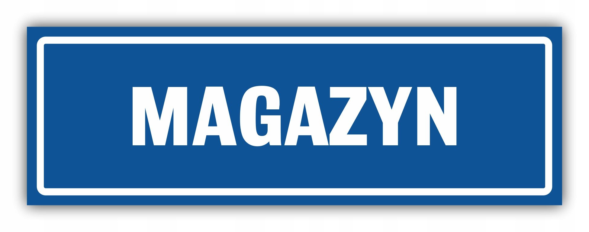 

Tabliczka Magazyn 30x10 cm Uv