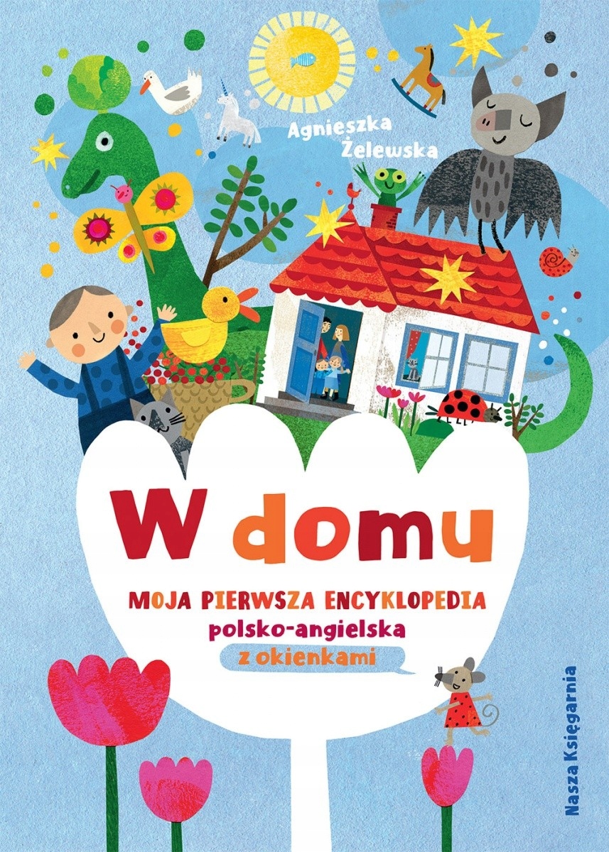 Książeczka W domu. Moja pierwsza encyklopedia