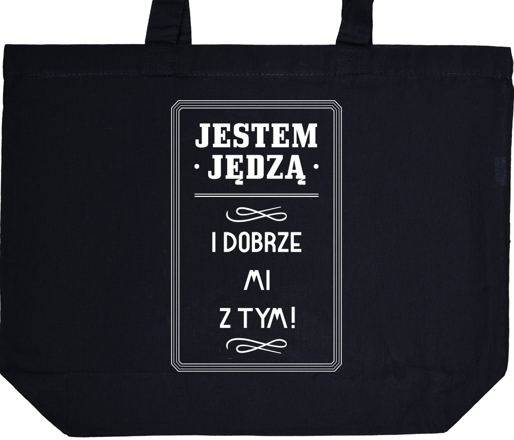 

Jestem Jędzą I Dobrze MI Z Tym torba