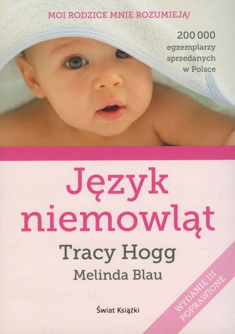 

Język niemowląt w.2021 Tracy Hogg, Melinda Blau