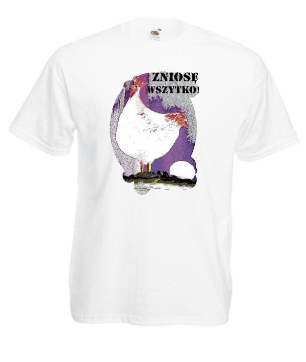 

M Koszulka Męska Kura Zniosę Wszystko Jajko