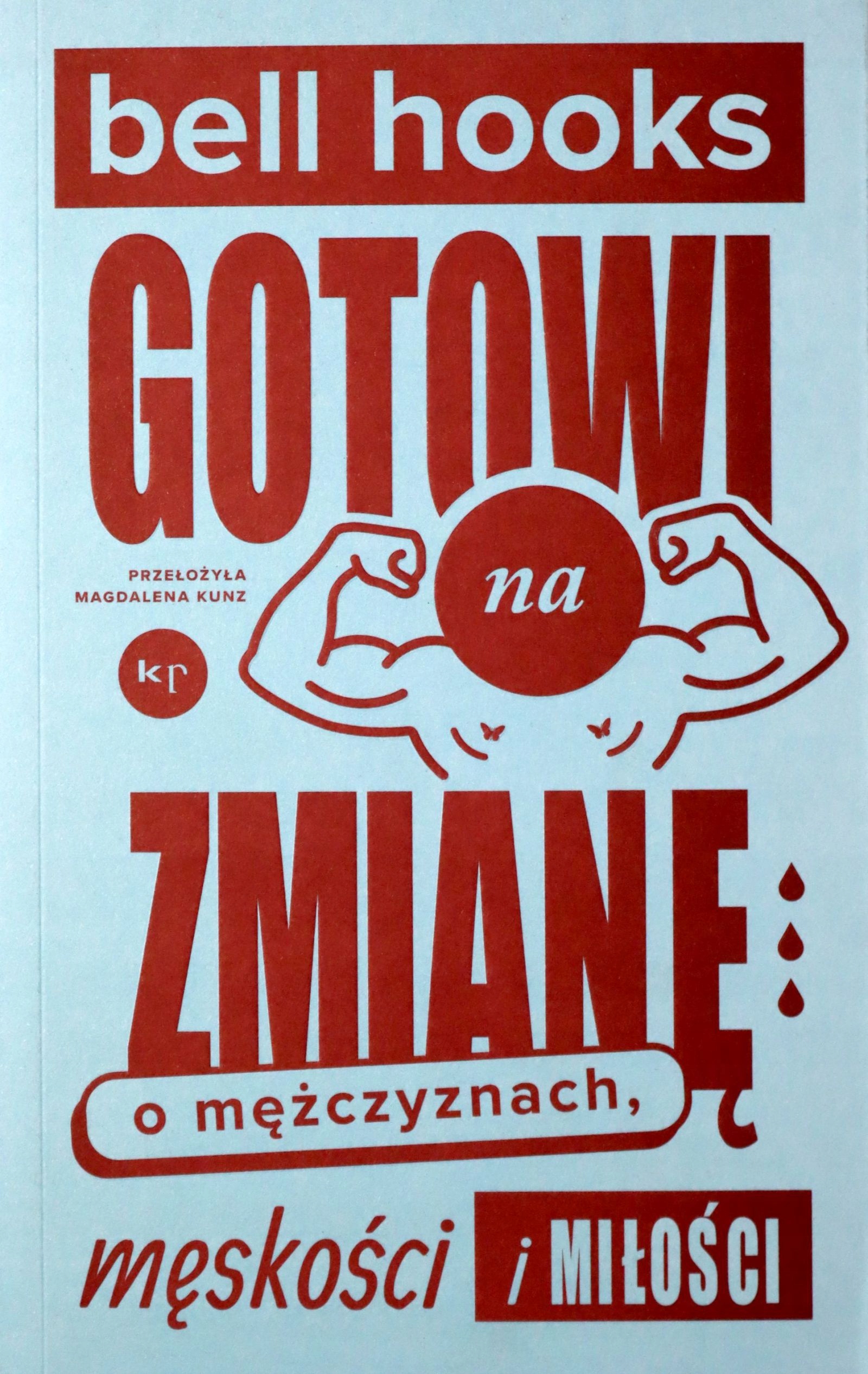 

Gotowi Na Zmianę bell hooks [książka]