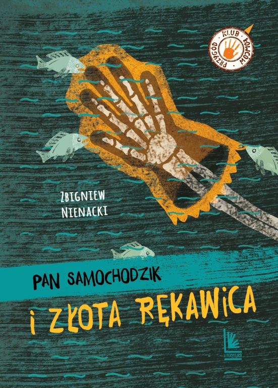 

Pan Samochodzik i złota rękawica Zbigniew Nienacki