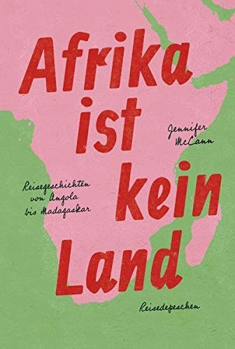 Afrika ist kein Land JENNIFER MCCANN
