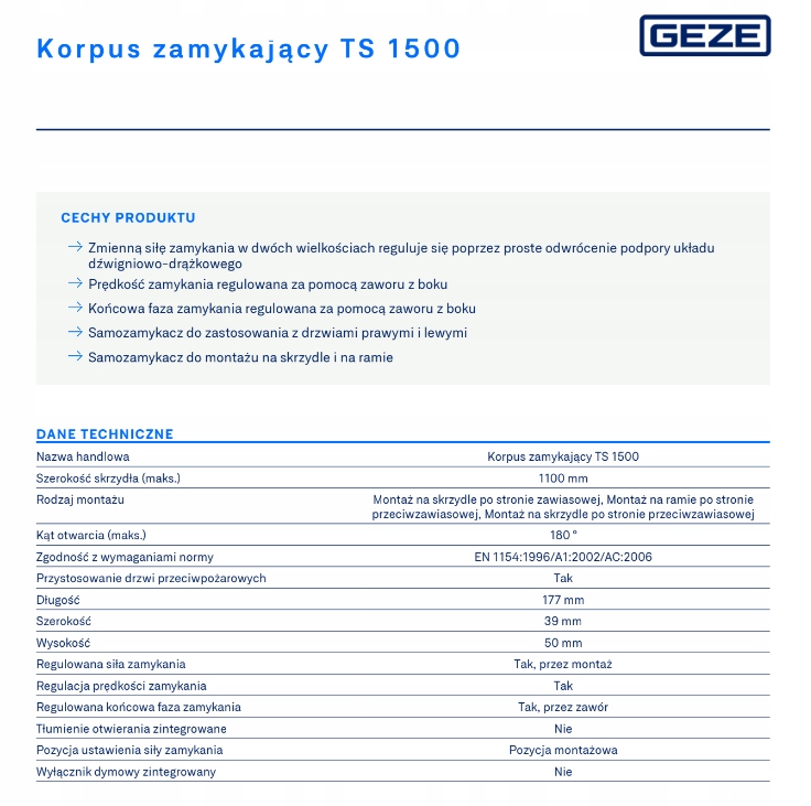 GEZE SAMOZAMYKACZ TS 1500 SREBRNY NOŻYCOWY DO DRZWI JEDNOSKRZYDŁOWYCH Marka Geze