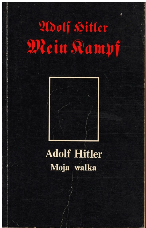 ADOLF HITLER MOJA WALKA MEIN KAMPF