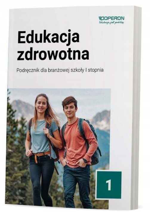 Edukacja zdrowotna 1 Podręcznik Sb I stopnia