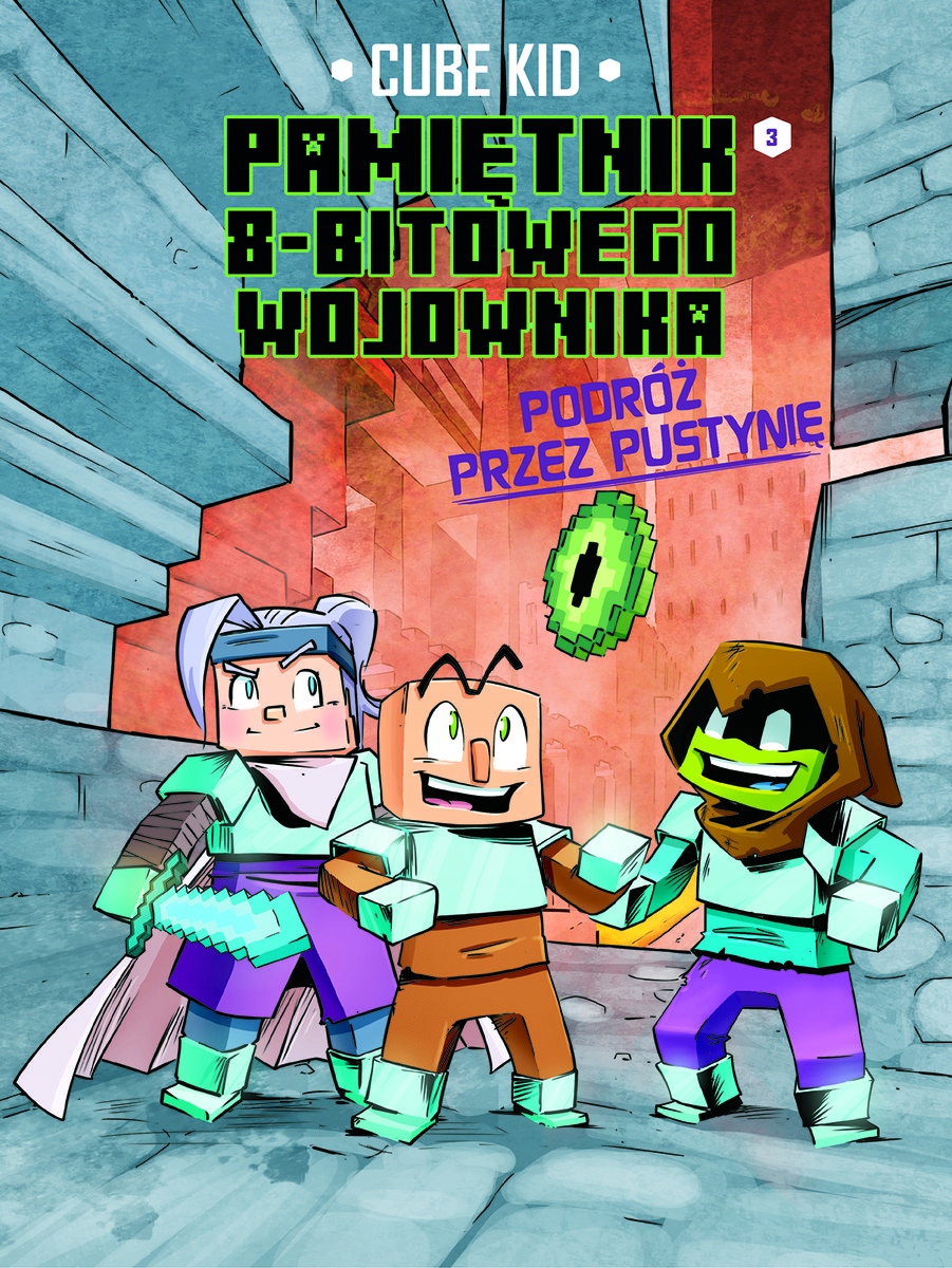 

Minecraft Pamiętnik wojownika Podróż przez pustyni