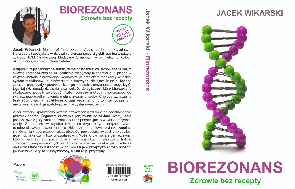BIOREZONANS ZDROWIE BEZ RECEPTY JACEK WIKARSKI ISBN 9788395048906