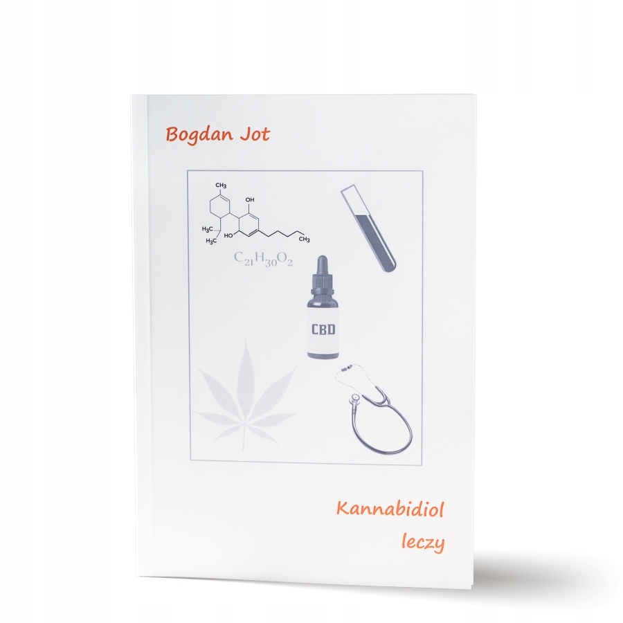 

Cbd "Kannabidiol leczy" Bogdan Jot