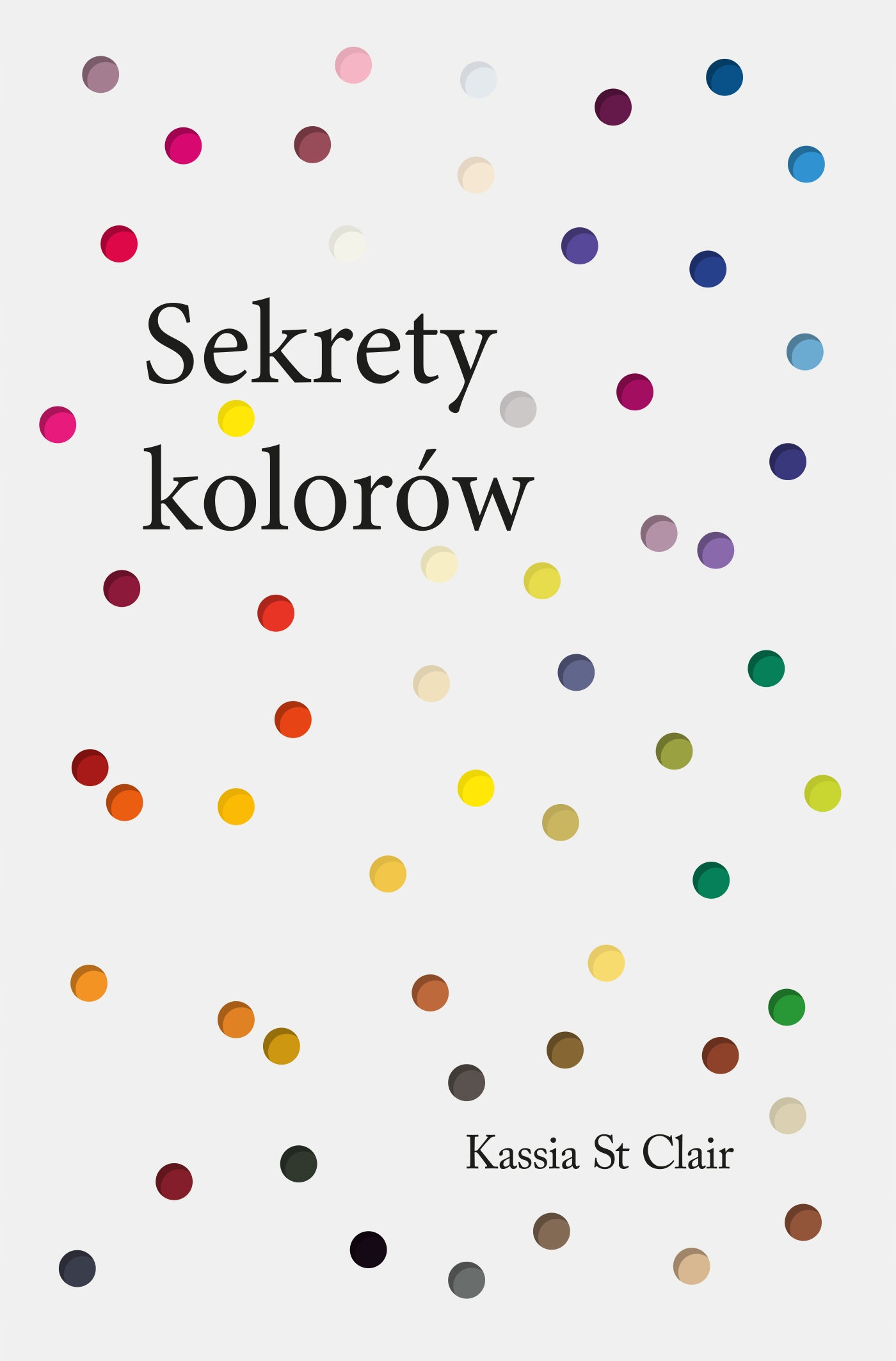 SEKRETY KOLORÓW Kassia St. Clair