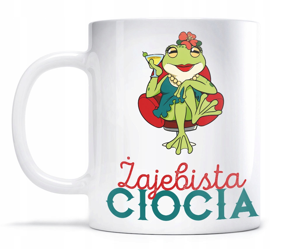

Kubek Zajebista Ciocia z Zaba Ciocia