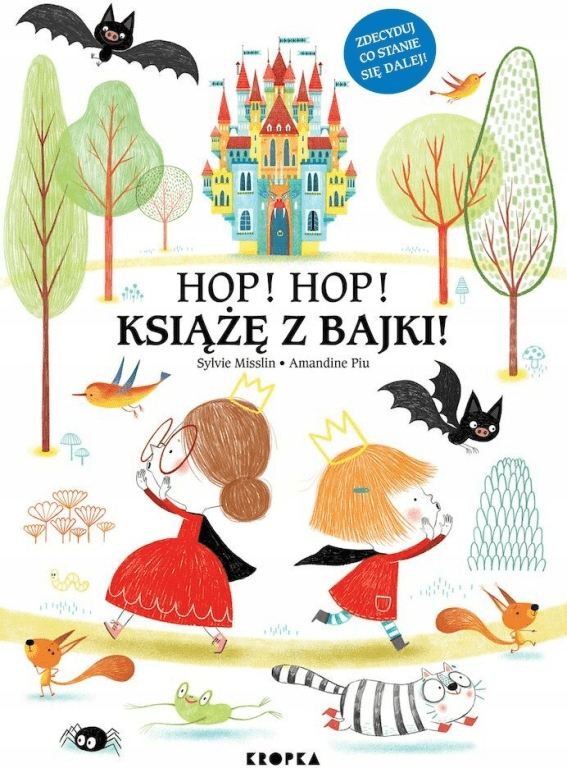 

Hop! Hop! Książkę z bajki. S. Misslin, A. Piu