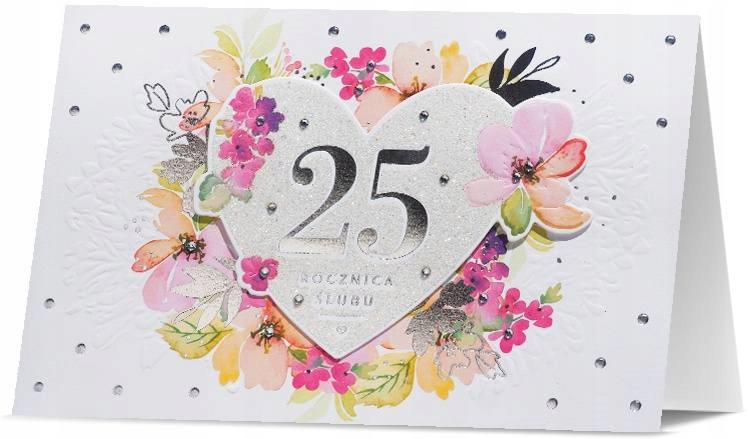 

Kartka z życzeniami na 25 Rocznicę Ślubu lux H2087