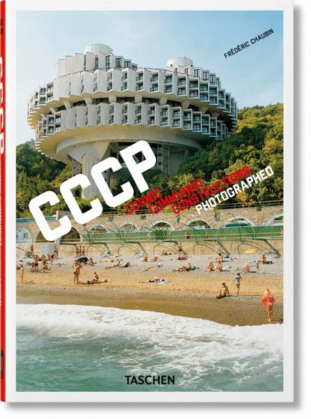 Frédéric Chaubin. Cccp. Cosmic Communist