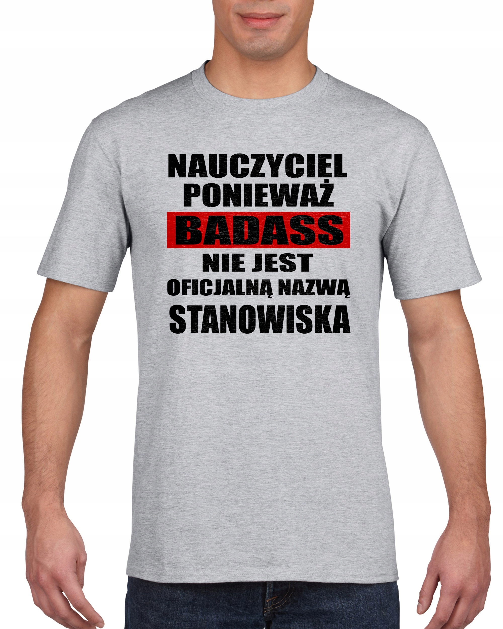 

Koszulka męska Badass nauczyciel XXL