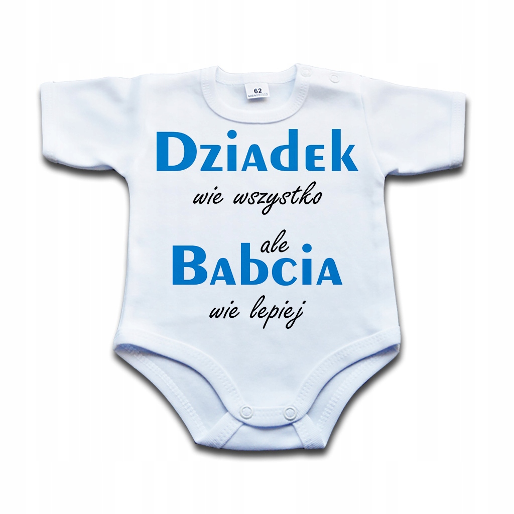 

Dziadek wie wszystko ale.. Body niemowlęce - 86 kr
