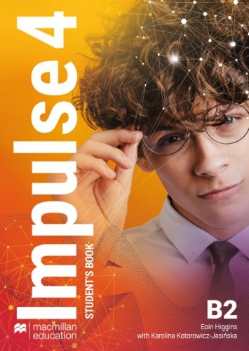IMPULSE 4 B2 PODRĘCZNIK + ĆWICZENIA MACMILLAN Przedmiot Języki obce