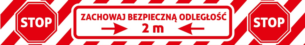 NAKLEJKA NA PODŁOGĘ 100X15 cm ZACHOWAJ ODLEGŁOŚĆ 2