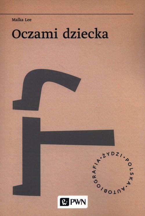 Oczami Dziecka, Lee Malka
