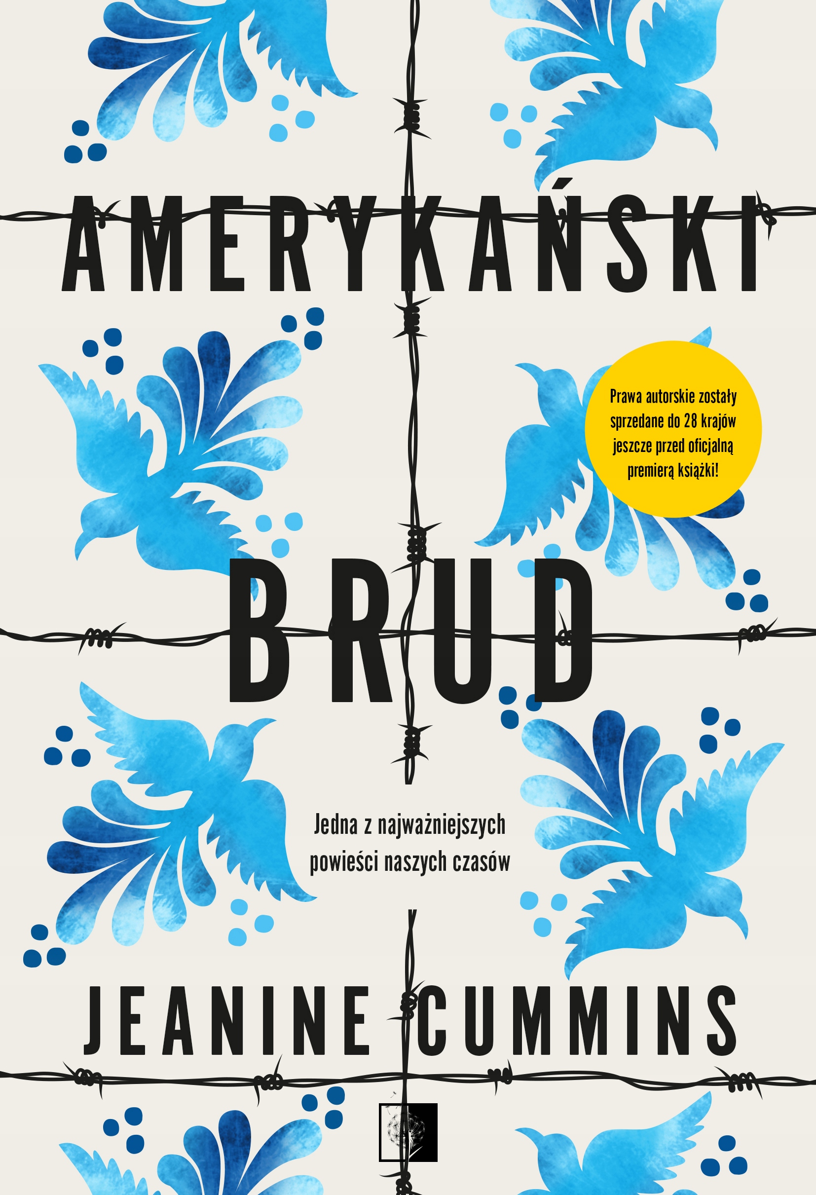 

Amerykański Brud Jeanine Cummins