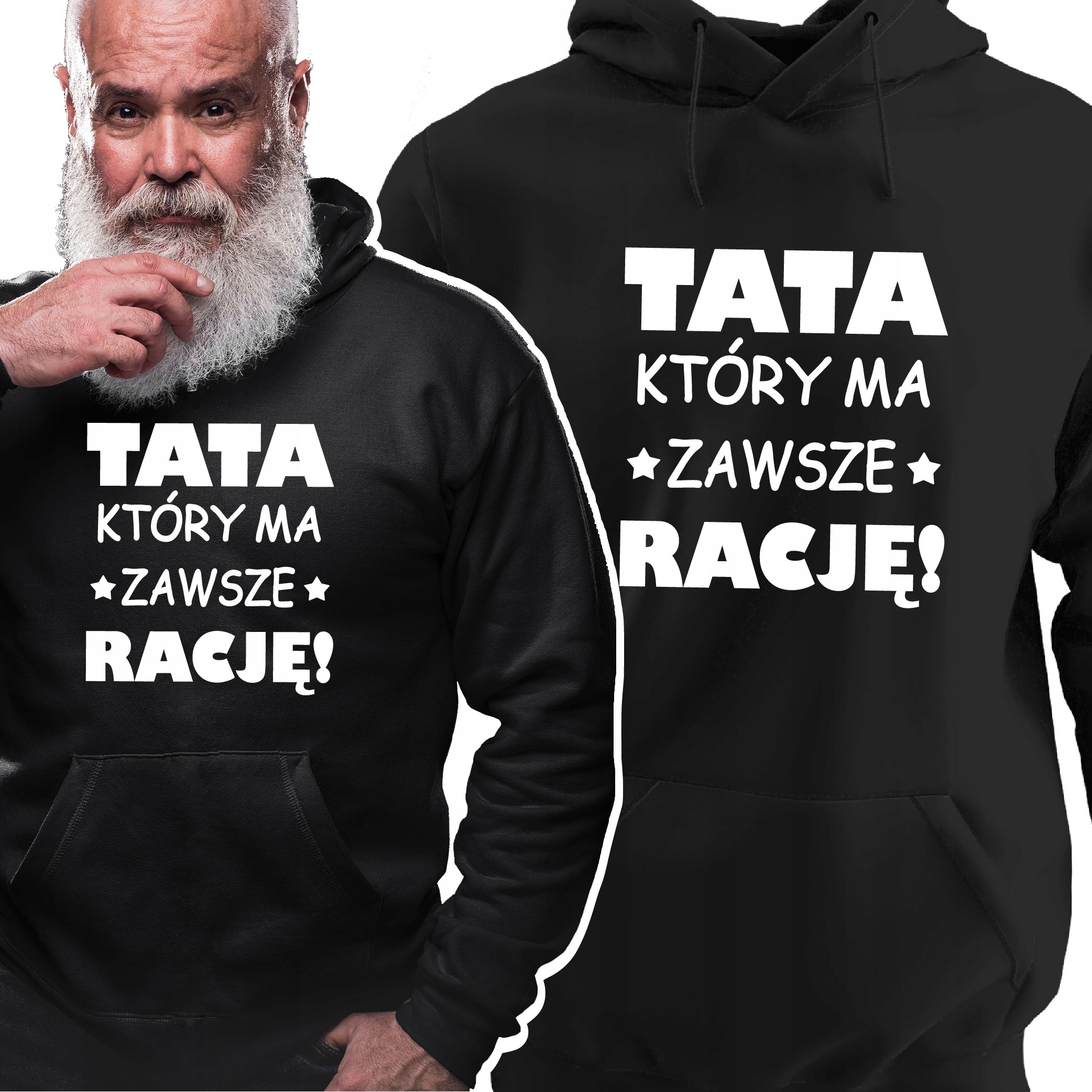 

Bluza Dzień Ojca Taty Który Ma Zawsze Rację Tata