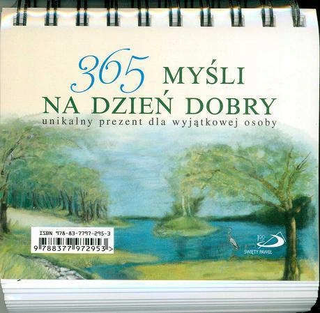 

365 Myśli Na Dzień Dobry, Praca Zbiorowa