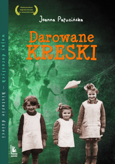 

Darowane kreski Joanna Papuzińska Literatura