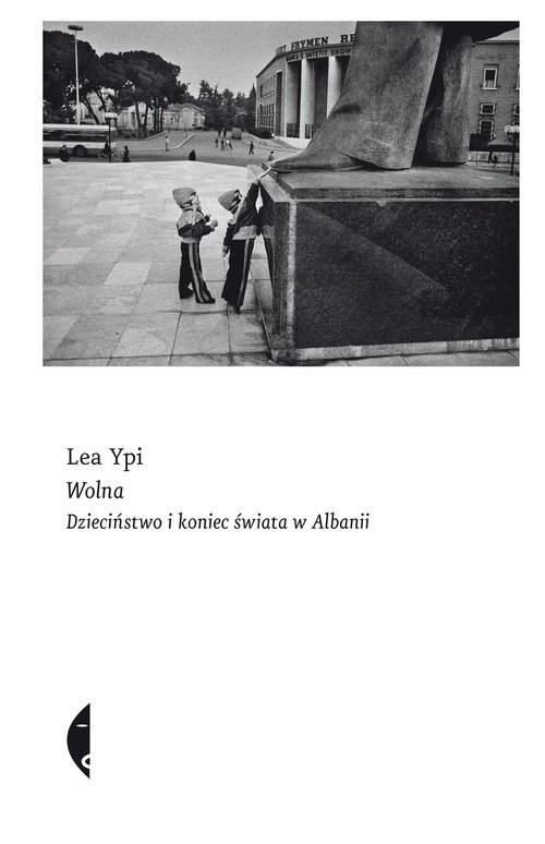 

Lea Ypi Wolna