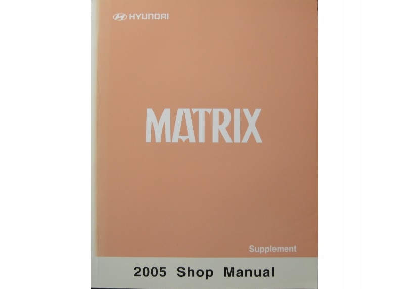 Hyundai Matrix Diesel ремонтная книга Матрица 2005