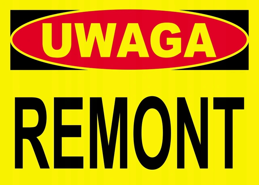 

Tablica Znak Uwaga Remont 25x35 cm Tabliczka Pcv