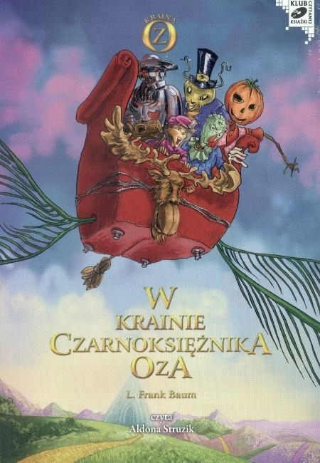 W KRAINIE CZARNOKSIĘŻNIKA OZA L. FRANK BAUM
