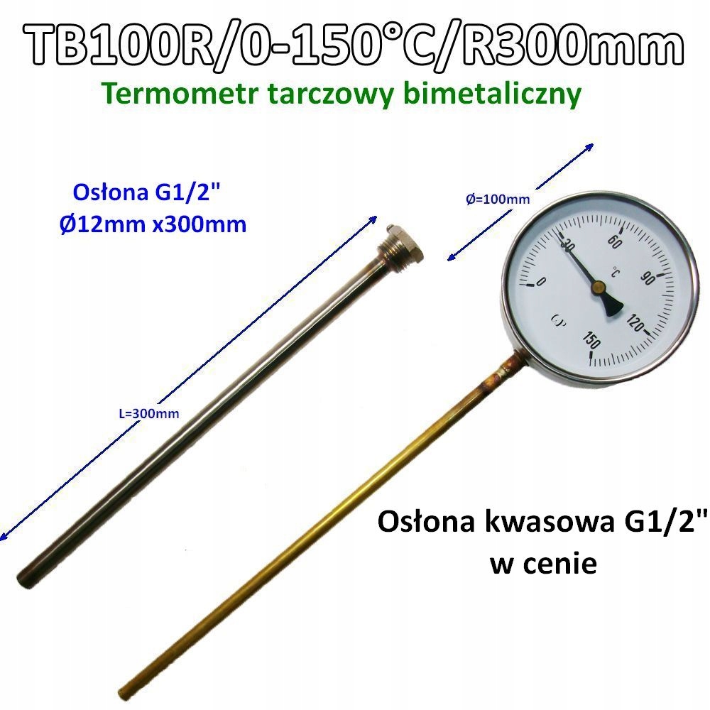 TB100R 0-150°C R300 mm kyslá krytka G1/2" Bimetalický teplomer 100 mm