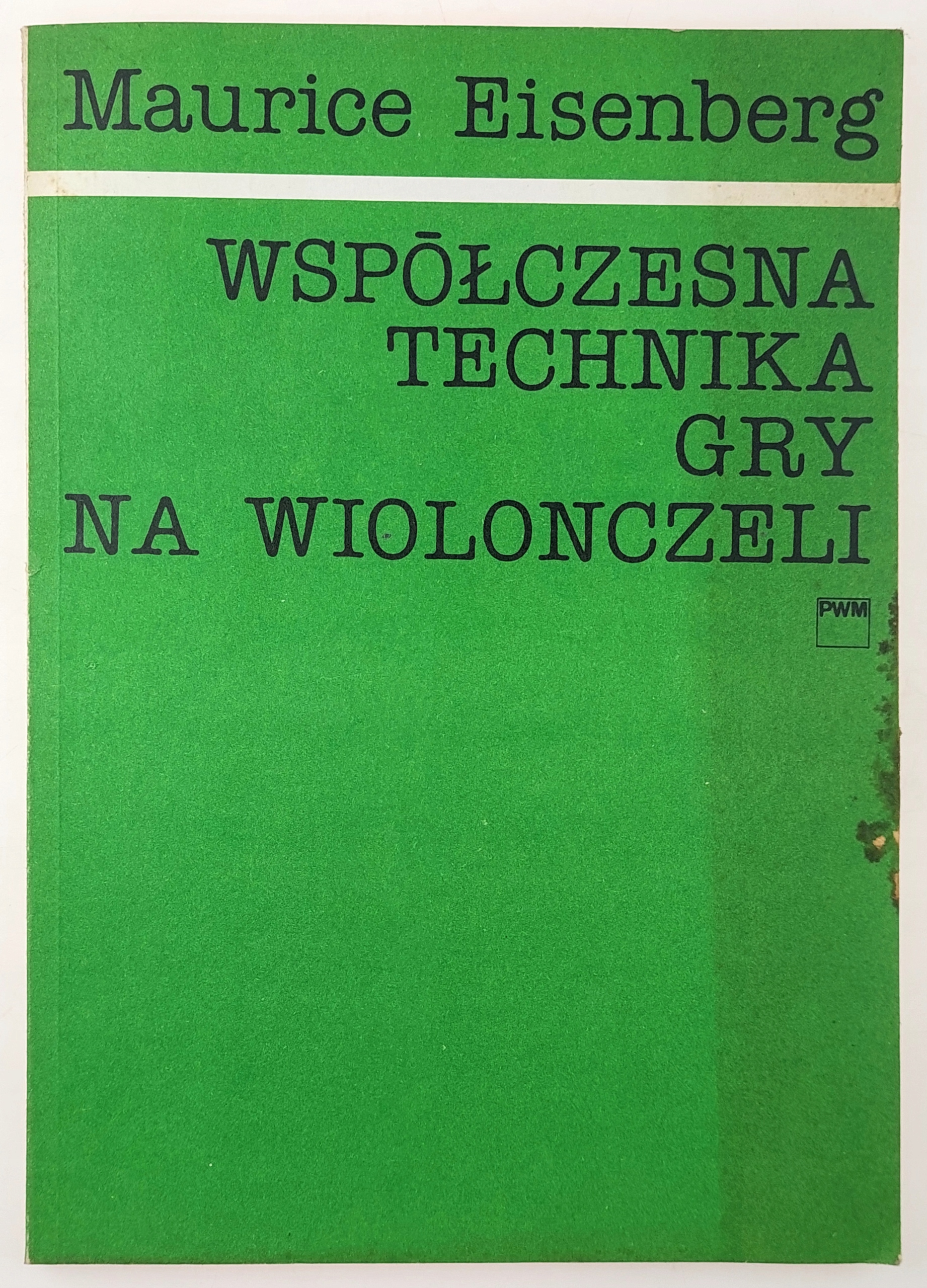 Współczesna technika gry...; Maurice Eisenberg